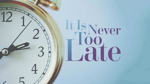 When is too late in the season to make changes?